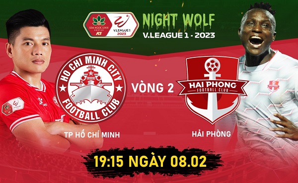 Nhận Định V-League 2023: Clb Tp.Hcm Vs Hải Phòng Ngày 8/2